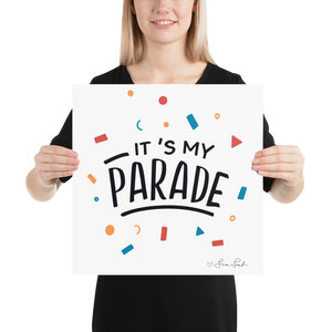 It's My Parade Poster