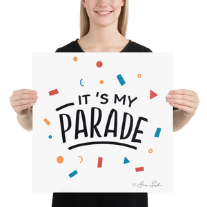 It's My Parade Poster