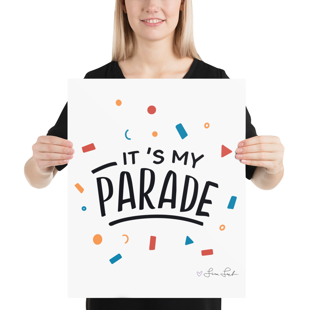 It's My Parade Poster