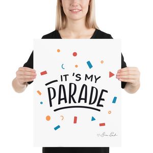 It's My Parade Poster