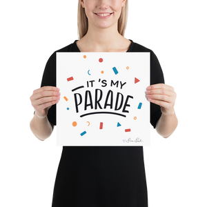 It's My Parade Poster