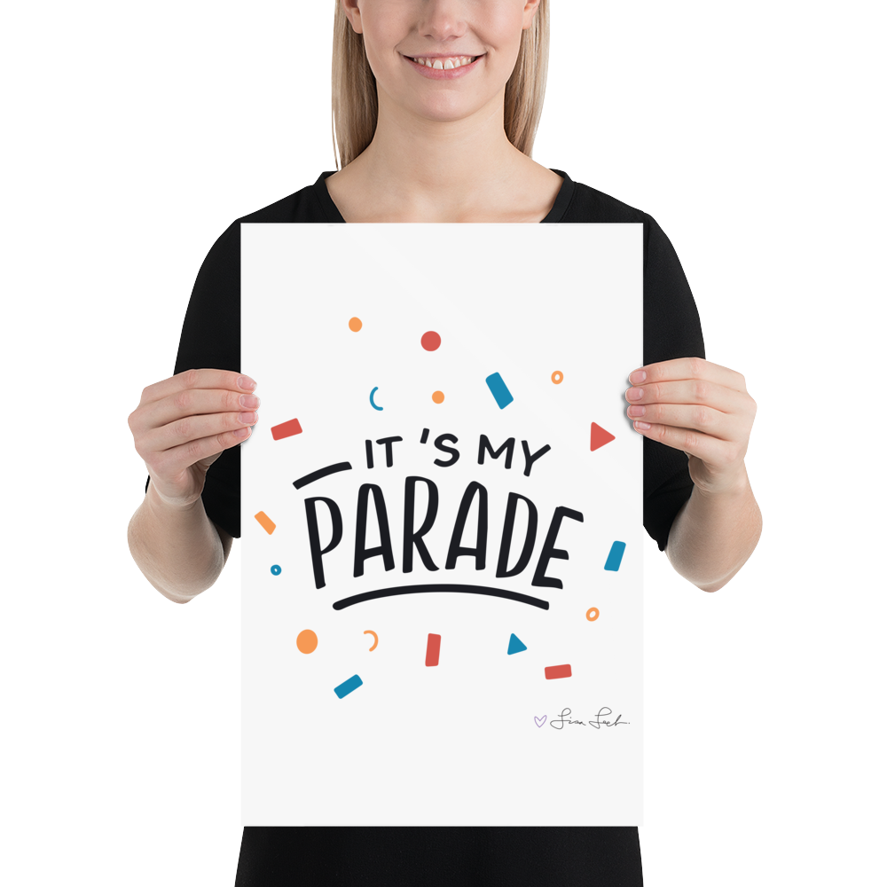 It's My Parade Poster