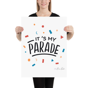 It's My Parade Poster