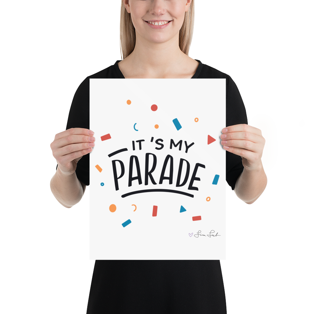 It's My Parade Poster