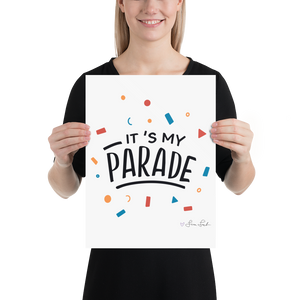 It's My Parade Poster