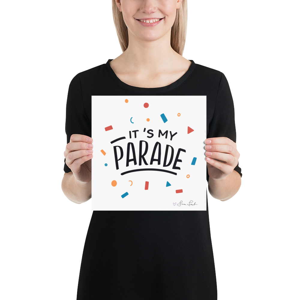 It's My Parade Poster