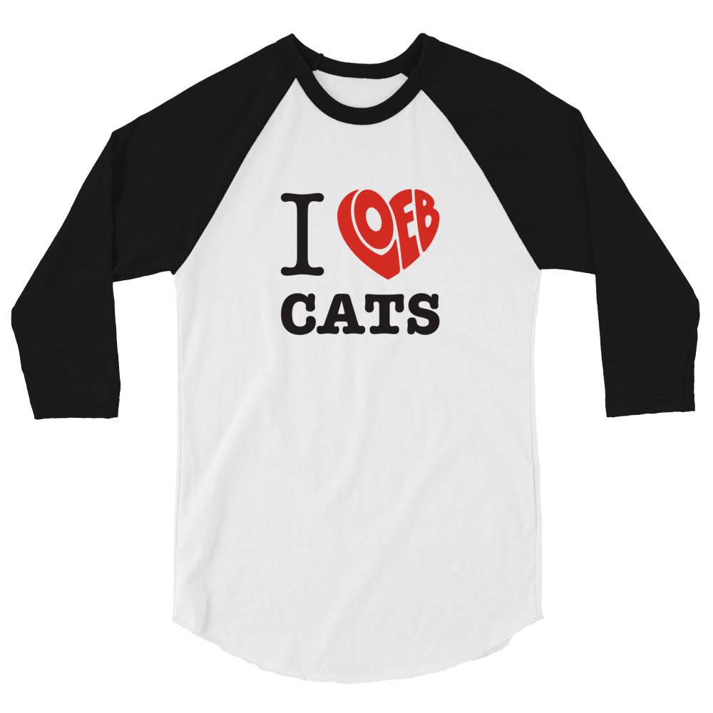 I Loeb Cats Unisex 3/4 Sleeve Raglan T-Shirt